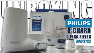 Philips X Guard Ultra Filter AWP3703 Unboxing and Installing  V149