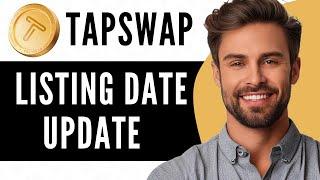 TapSwap Listing Date - LATEST NEWS UPDATE (2024)