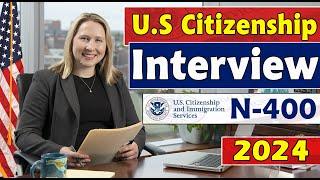 2024  Practice Your U.S Citizenship Interview and Test | N-400 | 2008 Version Test!!!