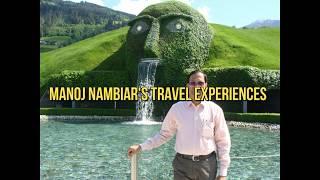 Manoj Nambiar's Travel Experiences