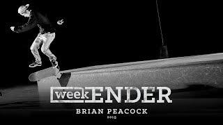 Brian Peacock - WeekENDER