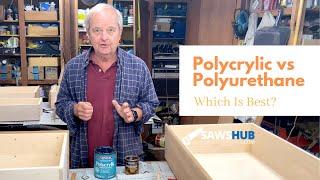 Polyurethane vs Polyacrylic: Which Woodworking Stain and Wood Finish is Best?