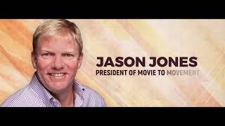 Jason Jones - Movie to Movement - Special Interview