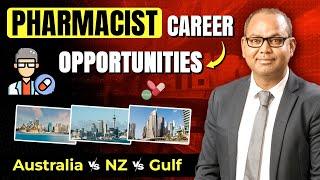 Pharmacy Careers Opportunities: Australia Vs New Zealand Vs The Gulf Countries | Which is better?