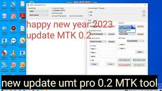 umt pro new update 2023 MTK tool 0.2