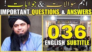 036 Important Q & A by EMAM: Engineer Muhammad Ali Mirza | English Subtitle