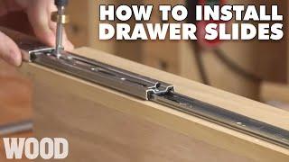 How to Install 3 Types of Drawer Slides in Cabinets | WOOD magazine