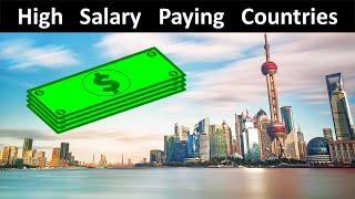 10 Highest Salary Paying Countries for Expats 2022