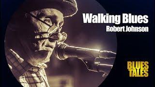 Robert JOHNSON - Walking BLUES (by Alexander Tigana)