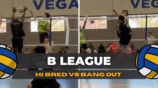 Hi Bred vs Bang Out Volleyball | Bleague Las Vegas Wild Aces Tournament 2024