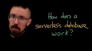 How a Serverless Database Works | Featuring CockroachDB Serverless