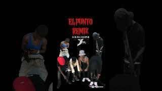 EL PUNTO REMIX - LOUIS COOPER AUDIO OFICIAL #TURA