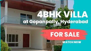 4BHK Villa for sale at Gopanpalli, Near Gachibowli Hyderabad ( 4BHK + Home Theater ) #villa