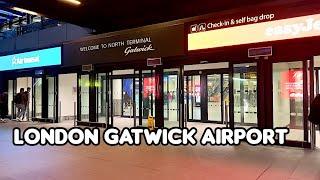 LONDON GATWICK AIRPORT NORTH TERMINAL WALKING TOUR 2024