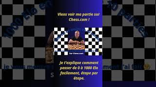 0 à 1000 Elo  Sans galérer !