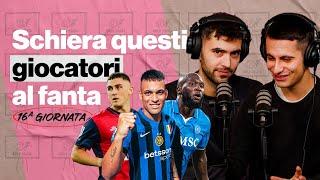 Lukaku tornerà a segnare? | Consigli 16° giornata Fanta | OnlyFanta