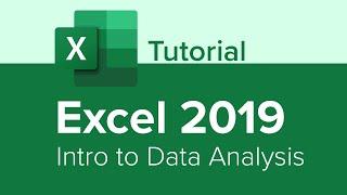 Excel 2019 Intro to Data Analysis Tutorial