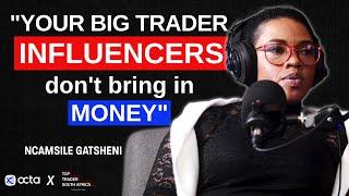 the DARK SIDE of working with TRADER INFLUENCERS | Brokers, retainers and more | Ncamsile Gatsheni