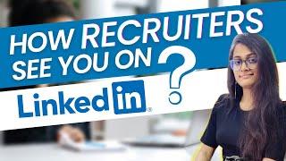 7 Secrets To Keep Your LinkedIn Profile on the TOP for Recruiters Revealed | LinkedIn Recruiter