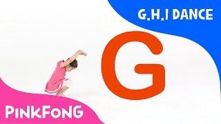 G.H.I Dance | ABC Dance | Pinkfong Songs for Children