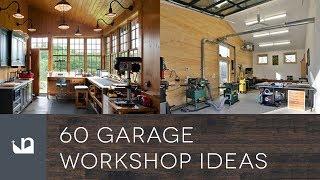 60 Garage Workshop Ideas