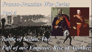 Battle of Sedan, The Fall of one Emperor, Rise of Another