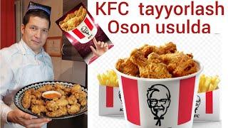 KFC... ENDI O'ZINGIZ UYDA TAYYORLAYSIZ!  САМЫЙ ПРОСТОЙ РЕЦЕПТ КФС