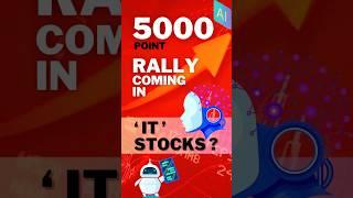 5,000-point move loading in IT stocks?  #stockmarket #nifty #banknifty #niftyit #ai #investing
