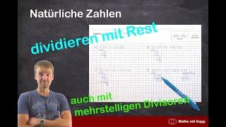 Natürliche Zahlen - Schriftlich dividieren (Unterschiedliche Divisoren) - mit Rest | Mathe mit Kopp