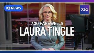 A farewell to our political editor, Laura Tingle | 7.30