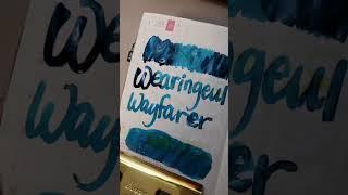 #30inks30days April 28, Wearingeul Wayfarer #fountainpenreview #inkswatching #shortsvideo