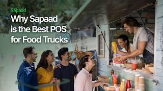 Why Sapaad is the Best POS for Food Trucks | Mobile & AI-Driven