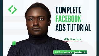 Complete Facebook Ads Tutorial for beginners | Everything from start to finish.