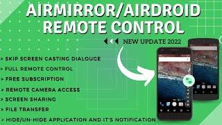 Airdroid | AirMirror | New Update 2022 | Airdroid Premium Free | Remote Mobile Application