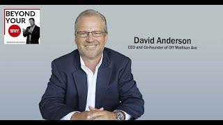 The WHY of Better Behavioral Marketing Strategies With David Anderson