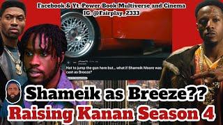 Who is BREEZE!? SHAMEIK MOORE, UNIQUE or MARVIN Red Beamer | Raising Kanan Season 4 Episode 10