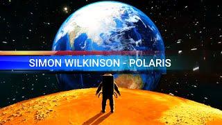 SPACE AMBIENT MUSIC  Simon Wilkinson - Polaris