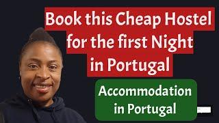 Hostel reservation before coming to Portugal  | Book this Hostel