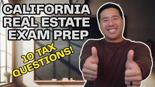 2024 California Real Estate Test Questions - Taxes