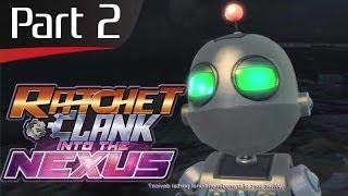 Let's Play Ratchet & Clank: Into the Nexus - Part 2