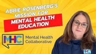 Turning Grief Into Action: Abbie Rosenberg’s Mission for Mental Health Education