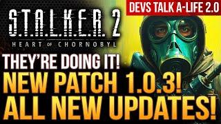 STALKER 2 Just Got A NEW PATCH UPDATE! Big Response From Dev Team About A-Life 2!