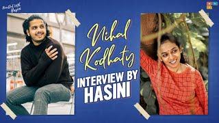 Nihal Kodhaty Interview By Hasini || Heartful With Hasini || Tamada Media