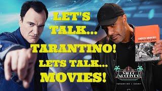 Tarantino | Talking Movies!