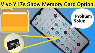 Vivo Y17s show Memory card option