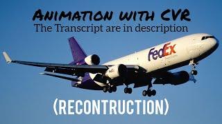 FedEx Express Flight 14 Crash || Animation with CVR. (Subtitles/CC On)