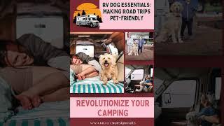 RV Dog Essentials: Making Road Trips Pet-Friendly!