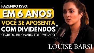 LOUISE BARSI | Como montar uma carteira PREVIDENCIÁRIA com DIVIDENDOS? - EDUCAÇÃO FINANCEIRA