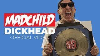 Madchild - Dickhead (Official Music Video)