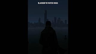 The Original Blackout Hits Different | Watch Dogs